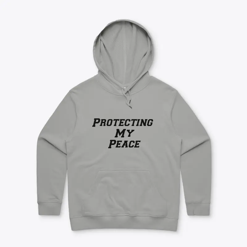 Protecting My Peace